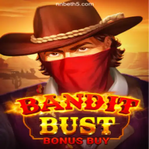 Experience the Excitement of BanditBustBonusBuy 